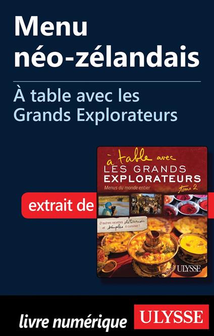 Menu néo-zélandais - A table avec les Grands Explorateurs