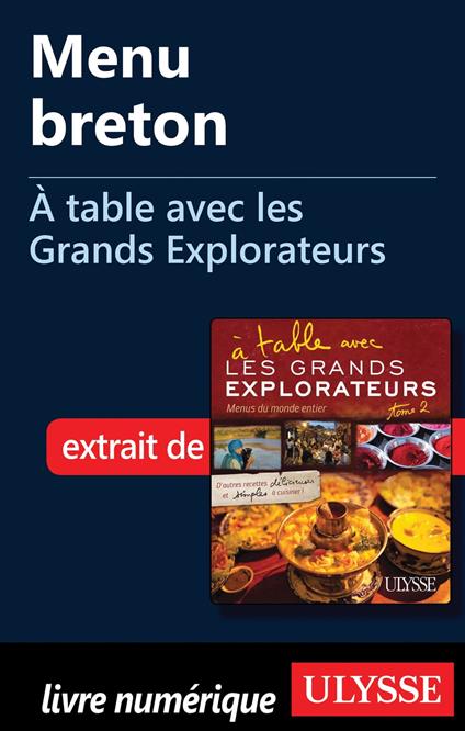 Menu breton - A table avec les Grands Explorateurs