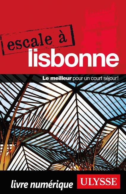 Escale à Lisbonne