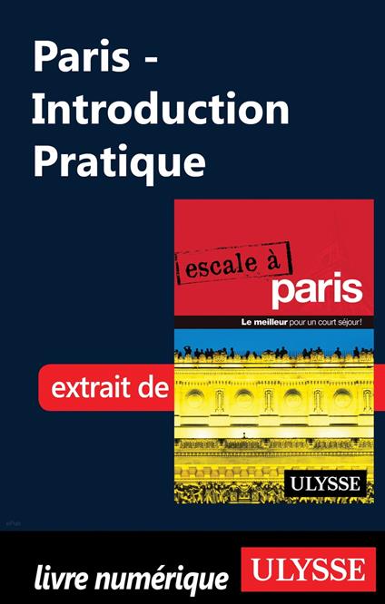 Paris - Introduction Pratique