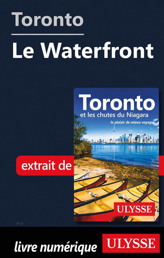 Toronto - Le Waterfront