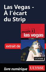 Las Vegas - A l'écart du Strip