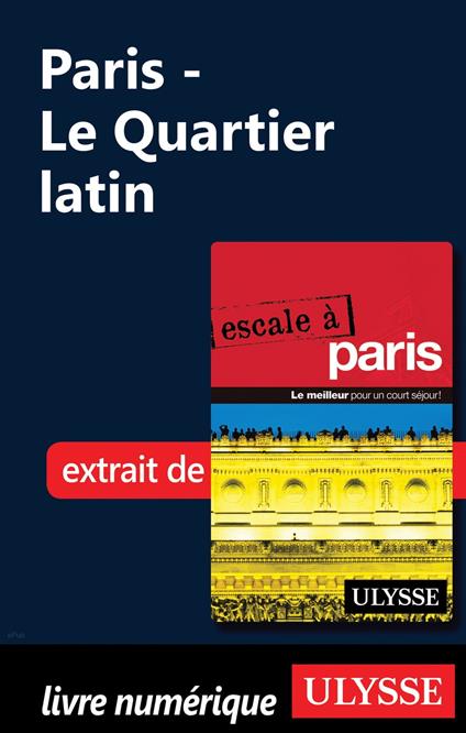 Paris - Le Quartier latin