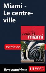 Miami - Le centre-ville