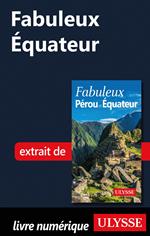 Fabuleux Equateur