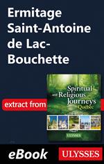 Ermitage Saint-Antoine de Lac-Bouchette