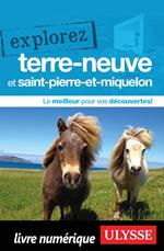 Explorez Terre-Neuve et Saint-Pierre-et-Miquelon