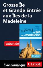 Grosse Ile et Grande Entrée aux Iles de la Madeleine
