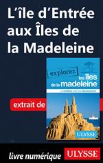 L'île d'entrée aux Iles de la Madeleine