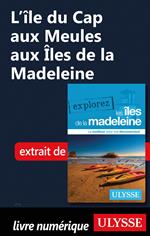L'Ile du Cap aux Meules aux Iles de la Madeleine