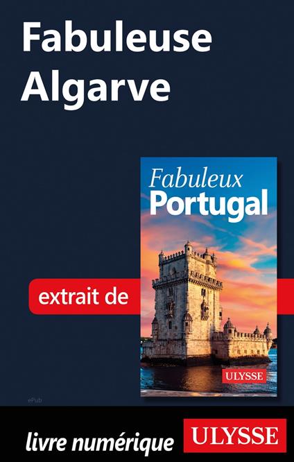 Fabuleuse Algarve
