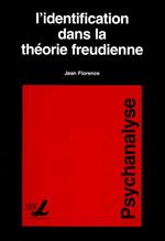 L'identification dans la théorie freudienne