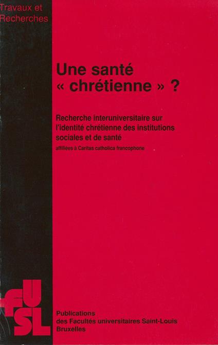 Une santé « chrétienne » ?