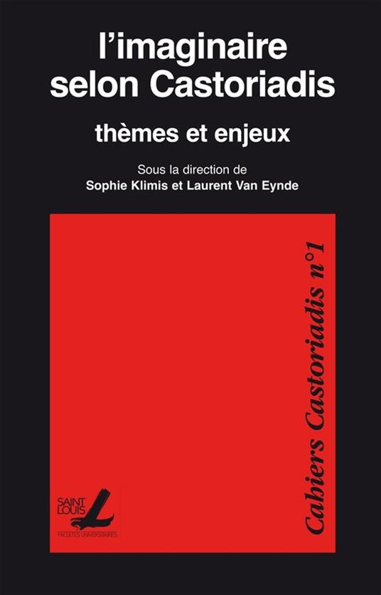 L’imaginaire selon Castoriadis