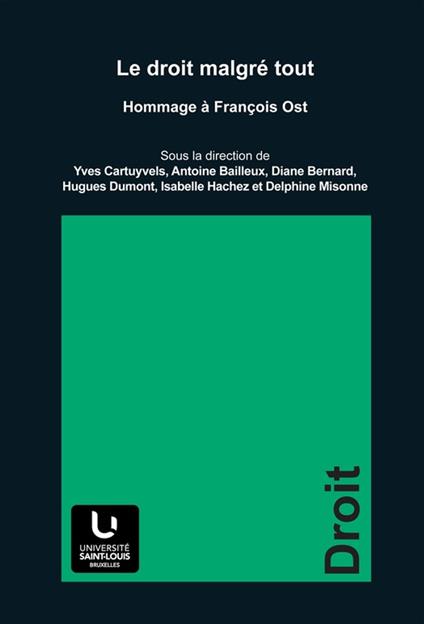 Le droit malgré tout