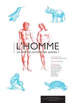 L'Homme, un animal comme les autres ?