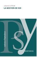 La gestion de soi - Jacques Van Rillaer - cover