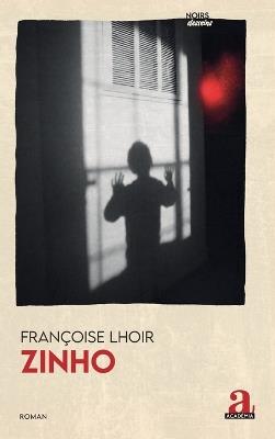 Zinho - Françoise Lhoir - cover