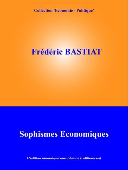 Sophismes économiques