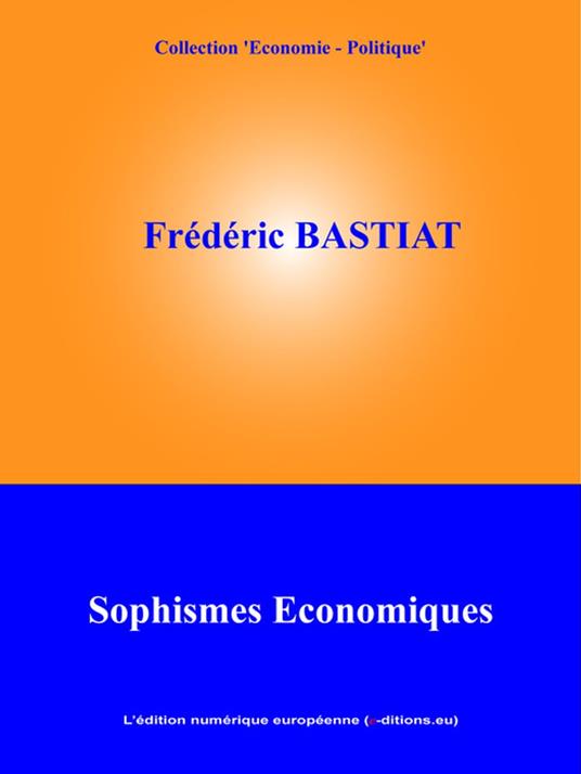 Sophismes économiques