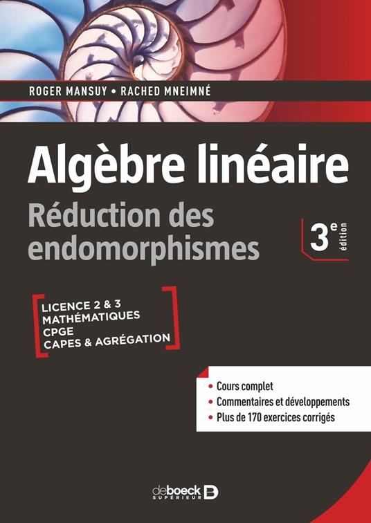 Algèbre linéaire. Réduction des endomorphismes