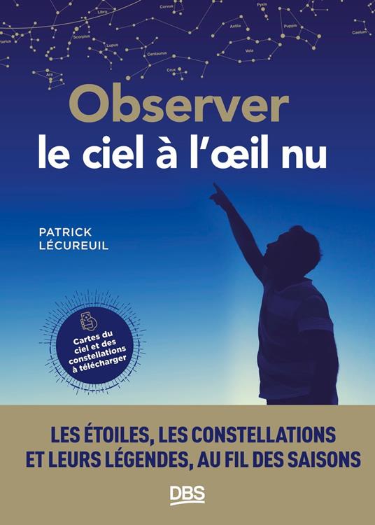 Observer le ciel à l'œil nu