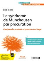 Le syndrome de Munchausen par procuration