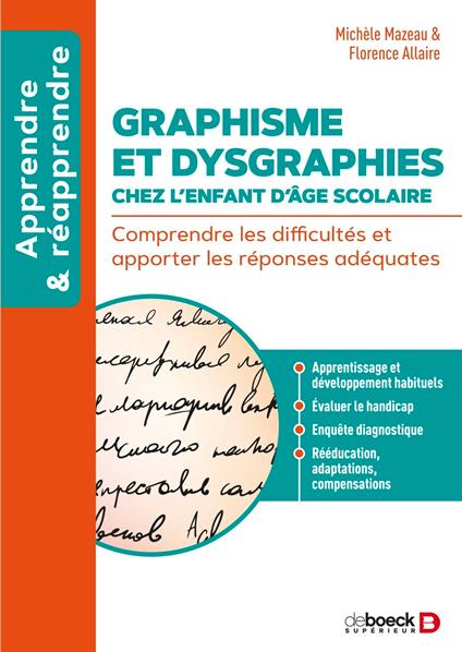 Graphisme et dysgraphies chez l’enfant d’âge scolaire