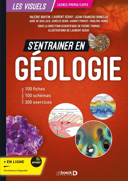 S'entrainer en géologie - 100 fiches, 100 schémas et 300 exercices