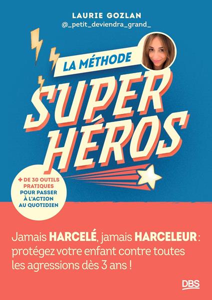 La Méthode Super-Héros