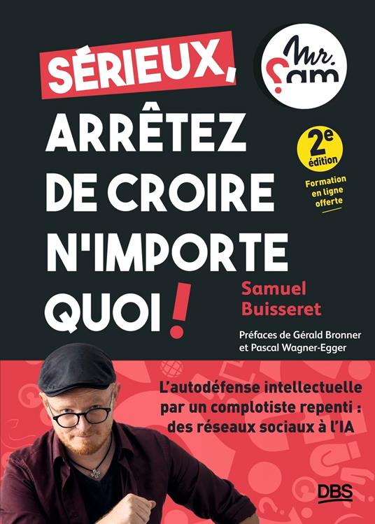 Sérieux, arrêtez de croire n’importe quoi !