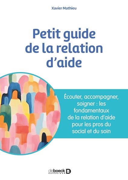 Petit guide de la relation d'aide