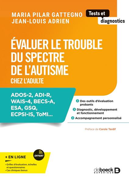 Évaluer le trouble du spectre de l’autisme chez l’adulte