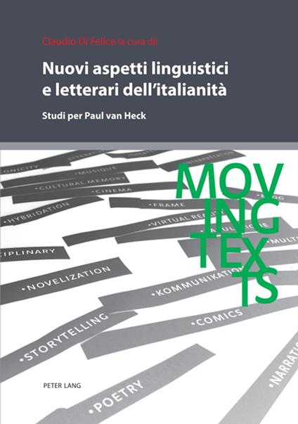 Nuovi aspetti linguistici e letterari dell’italianità - Claudio Di Felice - ebook