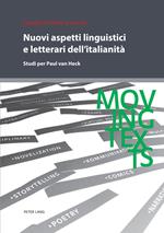 Nuovi aspetti linguistici e letterari dell’italianità