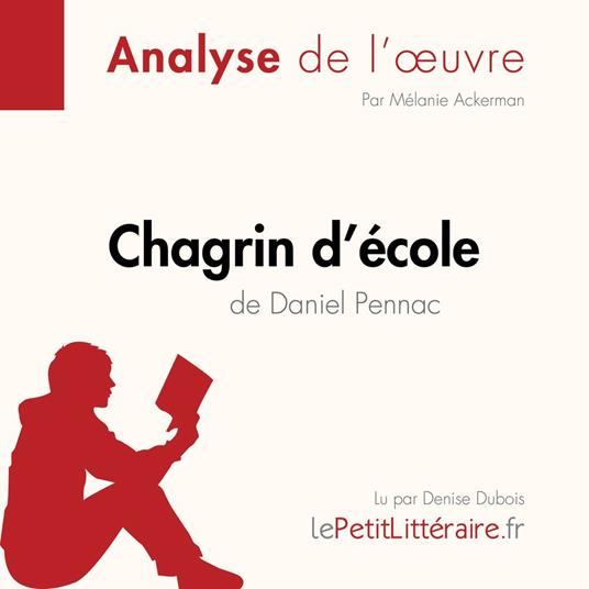 Chagrin d'école de Daniel Pennac (Fiche de lecture)