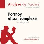 Portnoy et son complexe de Philip Roth (Analyse de l'oeuvre)