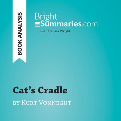 Cat's Cradle by Kurt Vonnegut (Book Analysis)