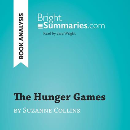 The Hunger Games by Suzanne Collins (Book Analysis)