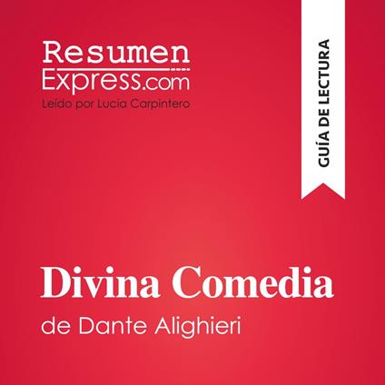 Divina Comedia de Dante Alighieri (Guía de lectura)