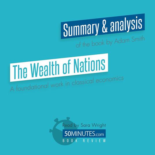 Book Review: The Wealth of Nations by Adam Smith