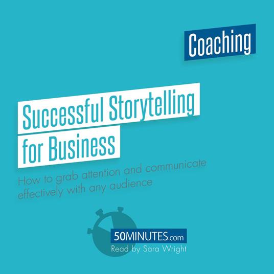 Successful Storytelling for Business