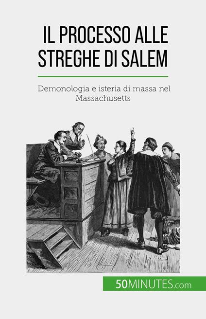 Il processo alle streghe di Salem - Jonathan Duhoux,Sara Rossi - ebook