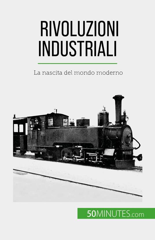 Rivoluzioni industriali - Jérémy Rocteur,Sara Rossi - ebook