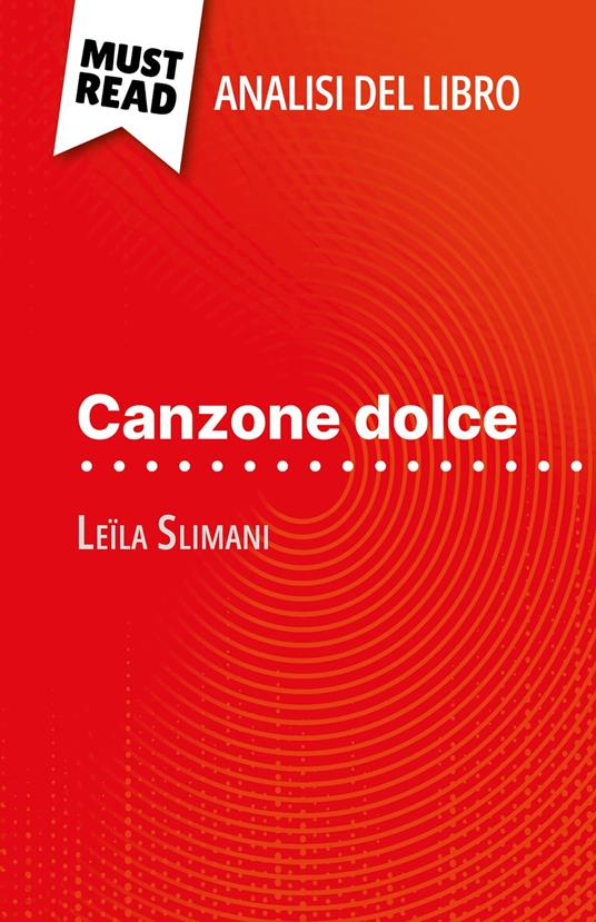 Canzone dolce di Leïla Slimani (Analisi del libro) - Florence Dabadie,Sara Rossi - ebook