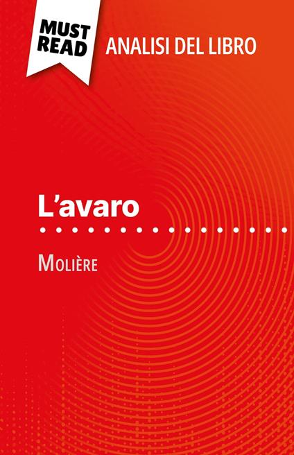 L'avaro di Molière (Analisi del libro) - Florence Meurée,Sara Rossi - ebook