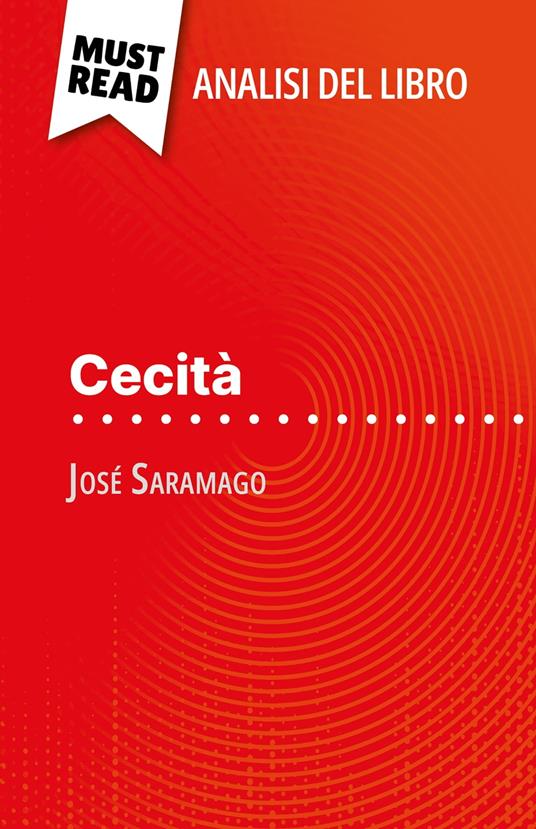 Cecità di José Saramago (Analisi del libro) - Dejonghe, Danny