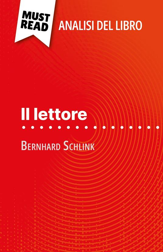 Il lettore di Bernhard Schlink (Analisi del libro) - Marie-Pierre Quintard,Sara Rossi - ebook