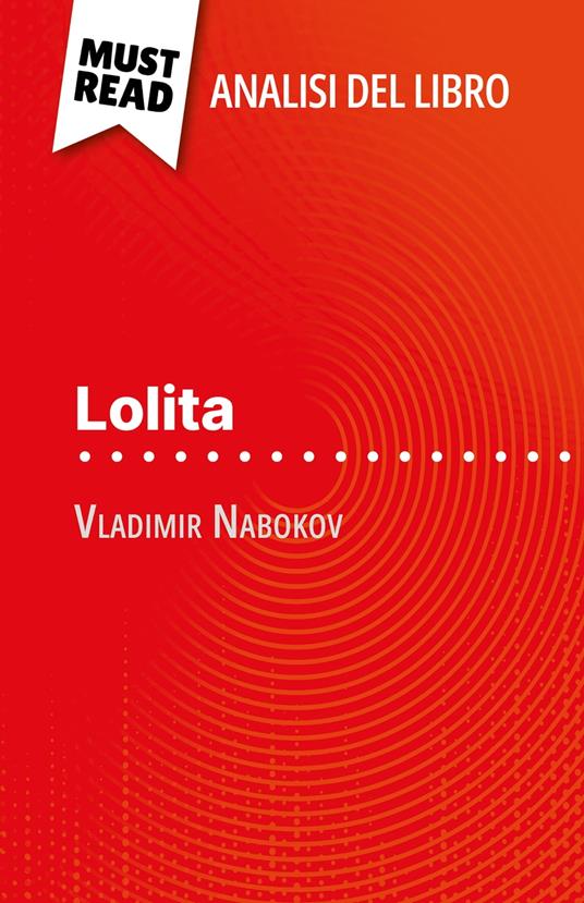 Lolita di Vladimir Nabokov (Analisi del libro) - Margot Pépin,Sara Rossi - ebook