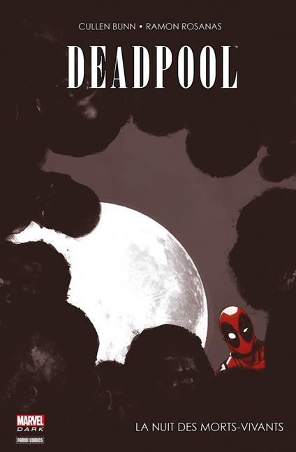 Deadpool - La nuit des morts-vivants